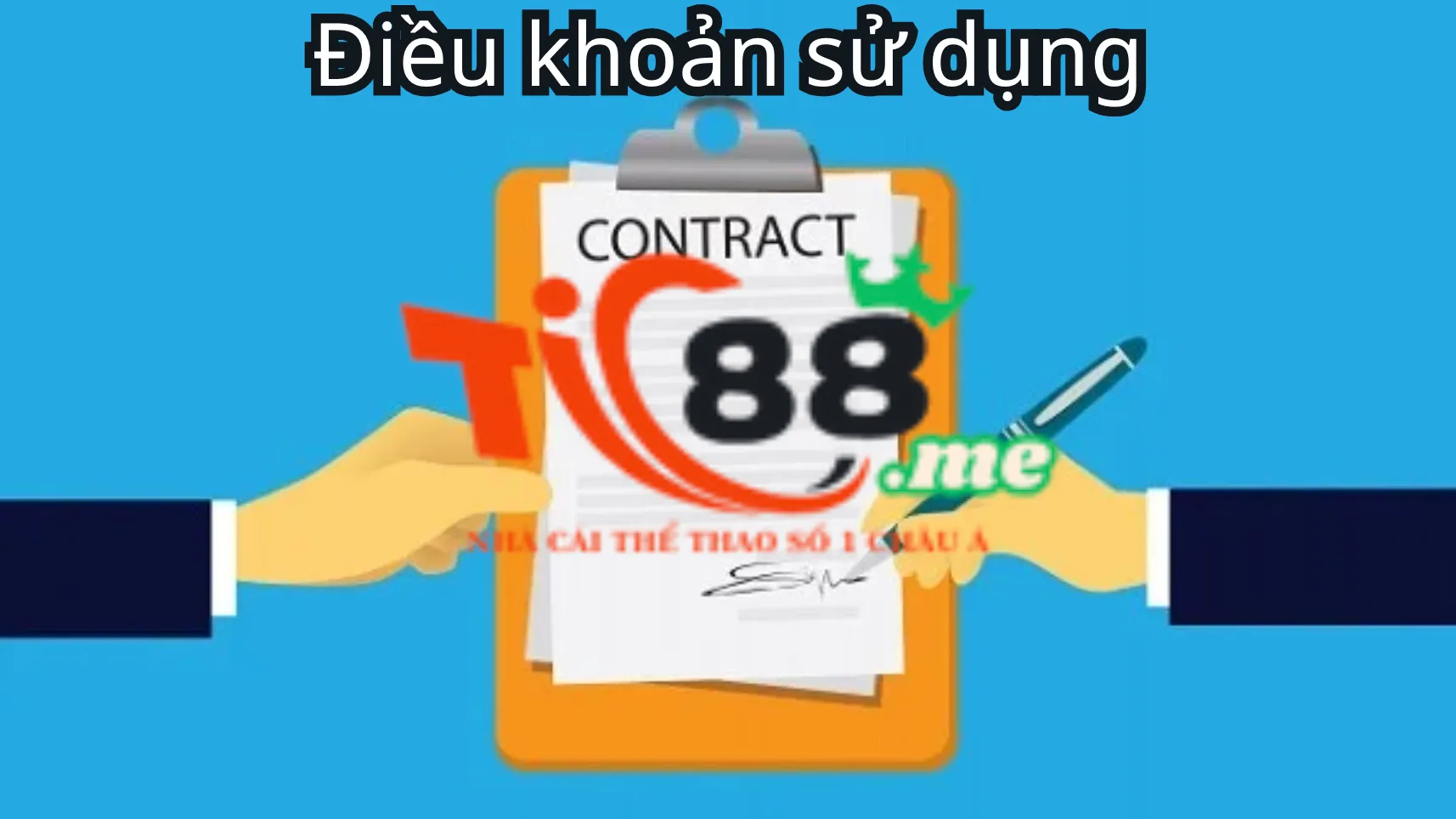 Tầm quan trọng của điều khoản sử dụng Tic88